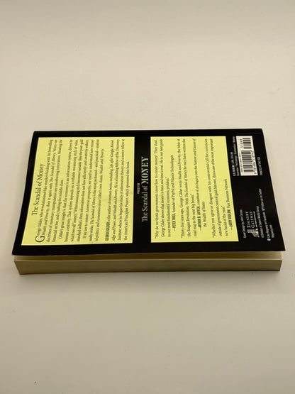 The scandal of money: why wall street recovers but the economy never does by george gilder - print books printed media