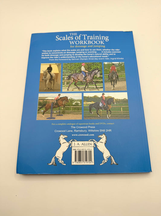 The scales of training workbook for dressage and jumping by claire lilley - print books printed media