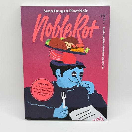 Noble Rot Magazine Issue 13 – Sex & Drugs & Pinot Noir (Feat. Beastie Boys & Francis Ford Coppola)