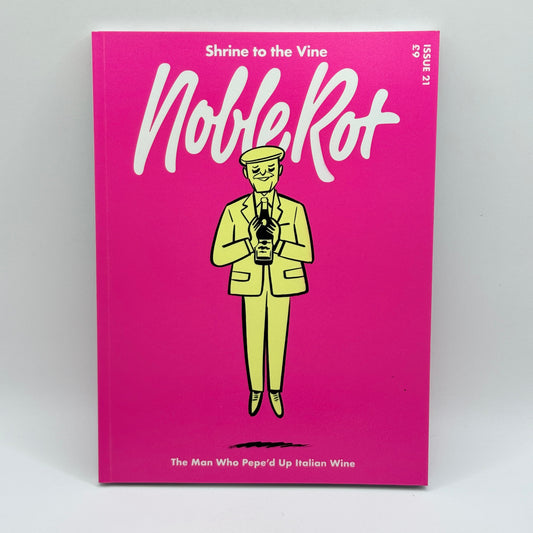 Noble Rot Magazine Issue 21 – The Man Who Pepe'd Up Italian Wine (Feat. Harry Hill)