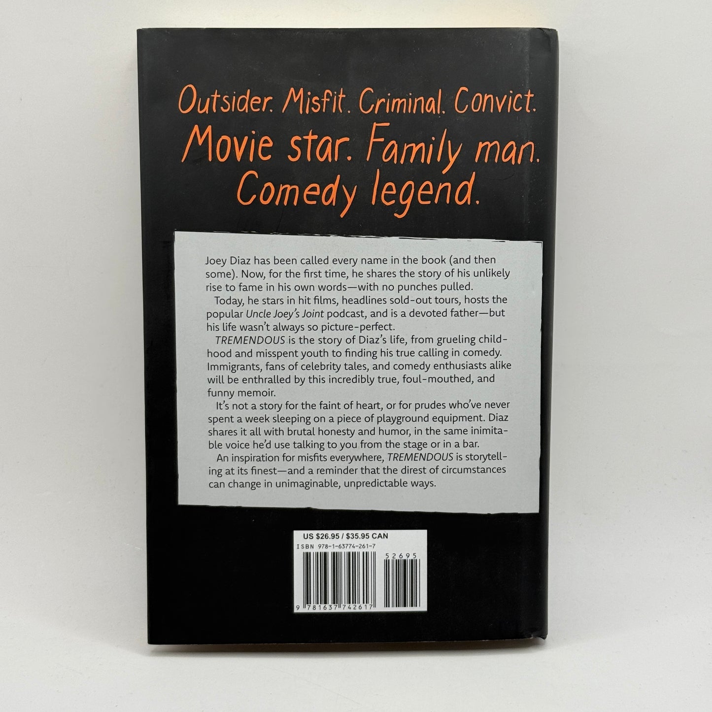 Tremendous: The Life of a Comedy Savage by Joey Diaz with Erica Florentine