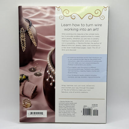 The Art of Wire: Techniques for Designer Jewelry by J. Marsha Michler