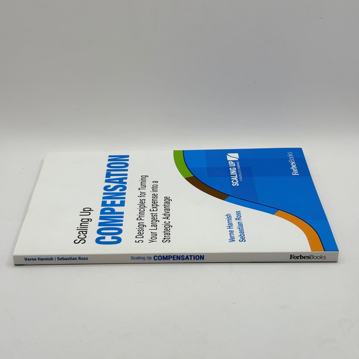 Scaling Up Compensation by Verne Harnish & Sebastian Ross