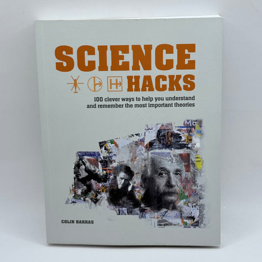 Science Hacks by Colin Barras