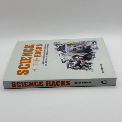 Science Hacks by Colin Barras