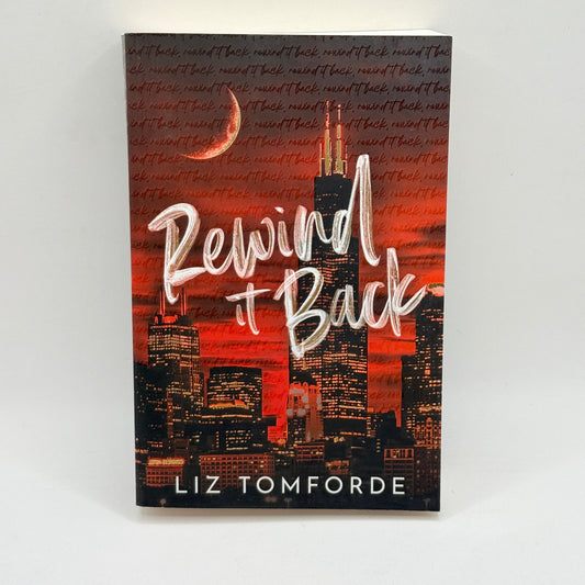 Rewind It Back by Liz Tomforde