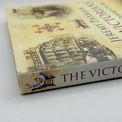 The Victorians: Britain Through the Paintings of the Age by Jeremy Paxman