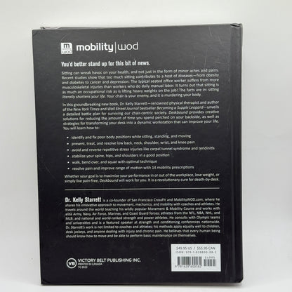 Deskbound: Standing Up to a Sitting World by Dr. Kelly Starrett