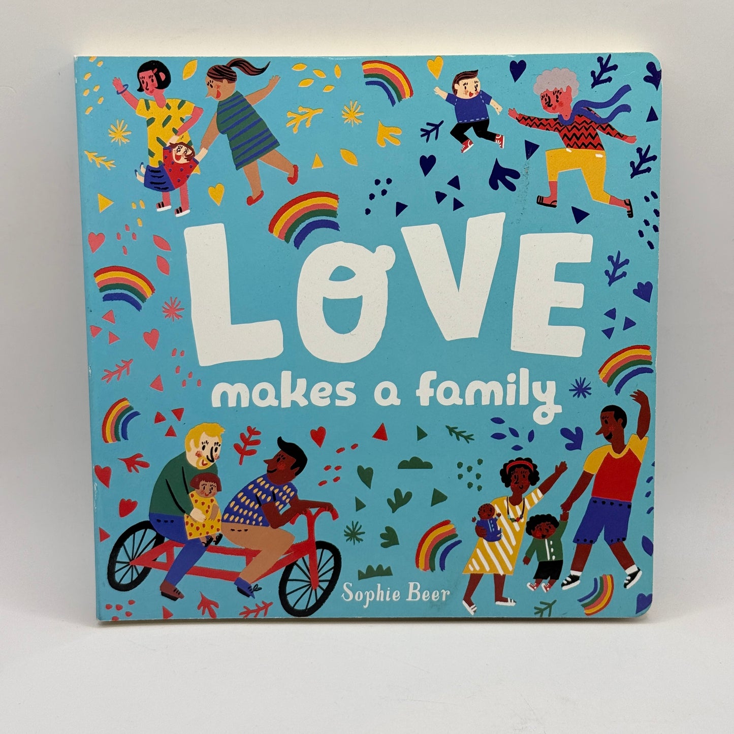 Love Makes a Family by Sophie Beer