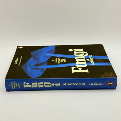 Fungi of Aotearoa by Liv Sisson