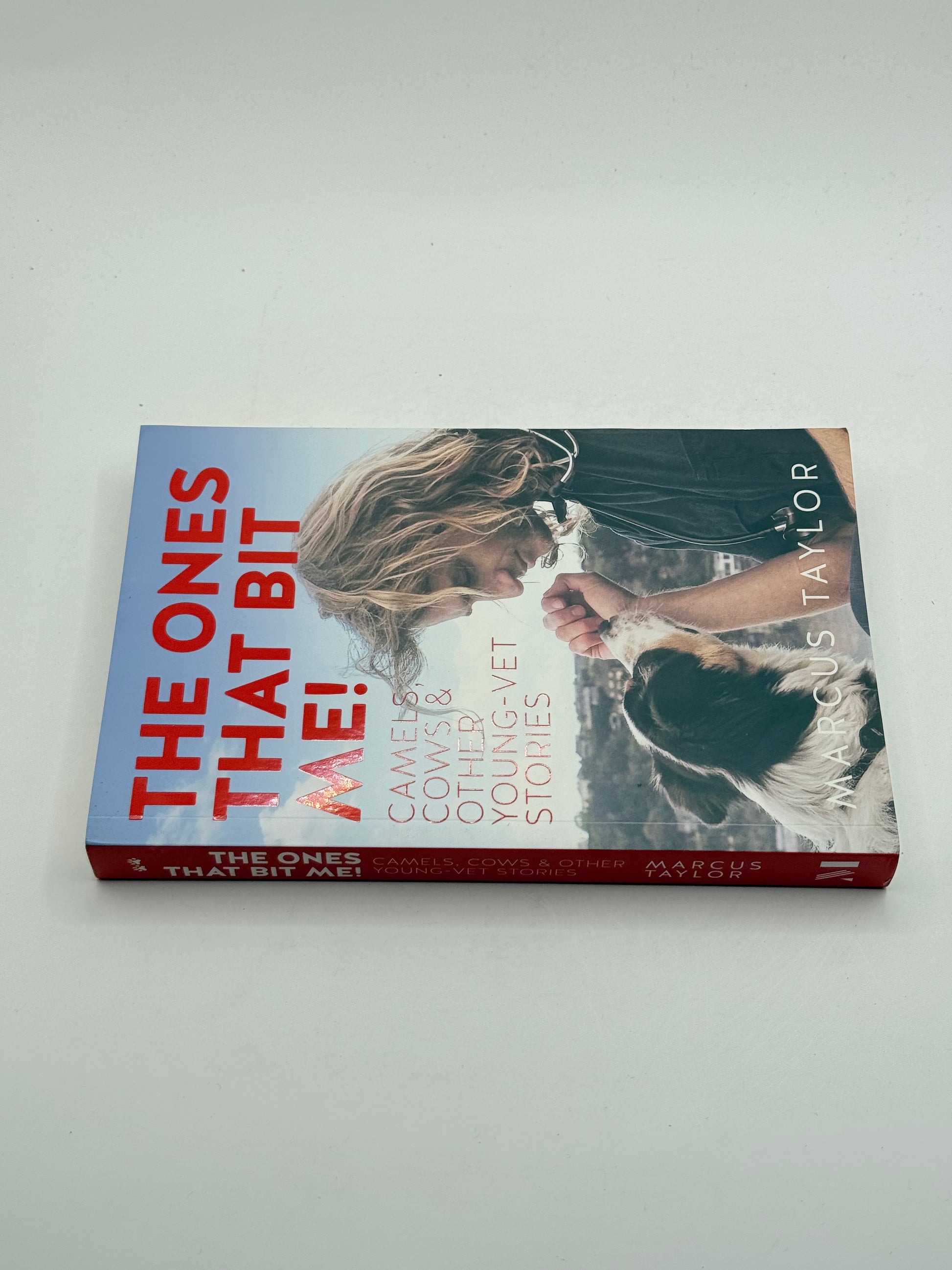 The ones that bit me!: camels cows & other young-vet stories by marcus taylor - print books printed media