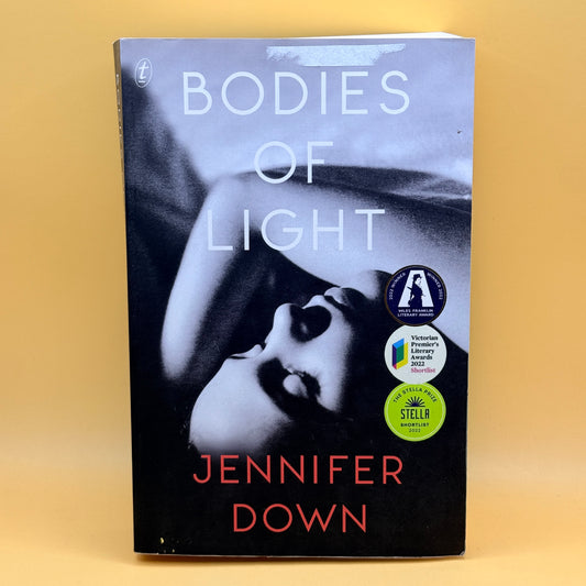 Bodies of Light by Jennifer Down
