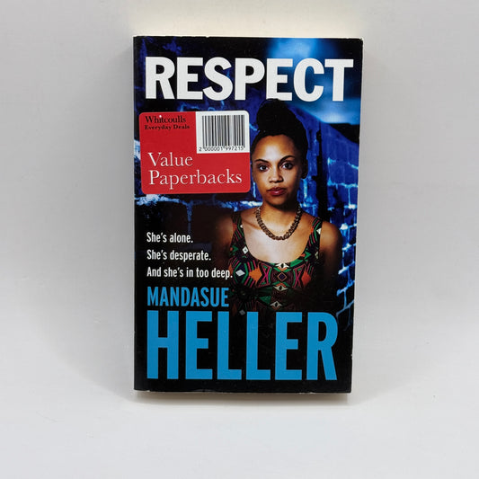 Respect by Mandasue Heller