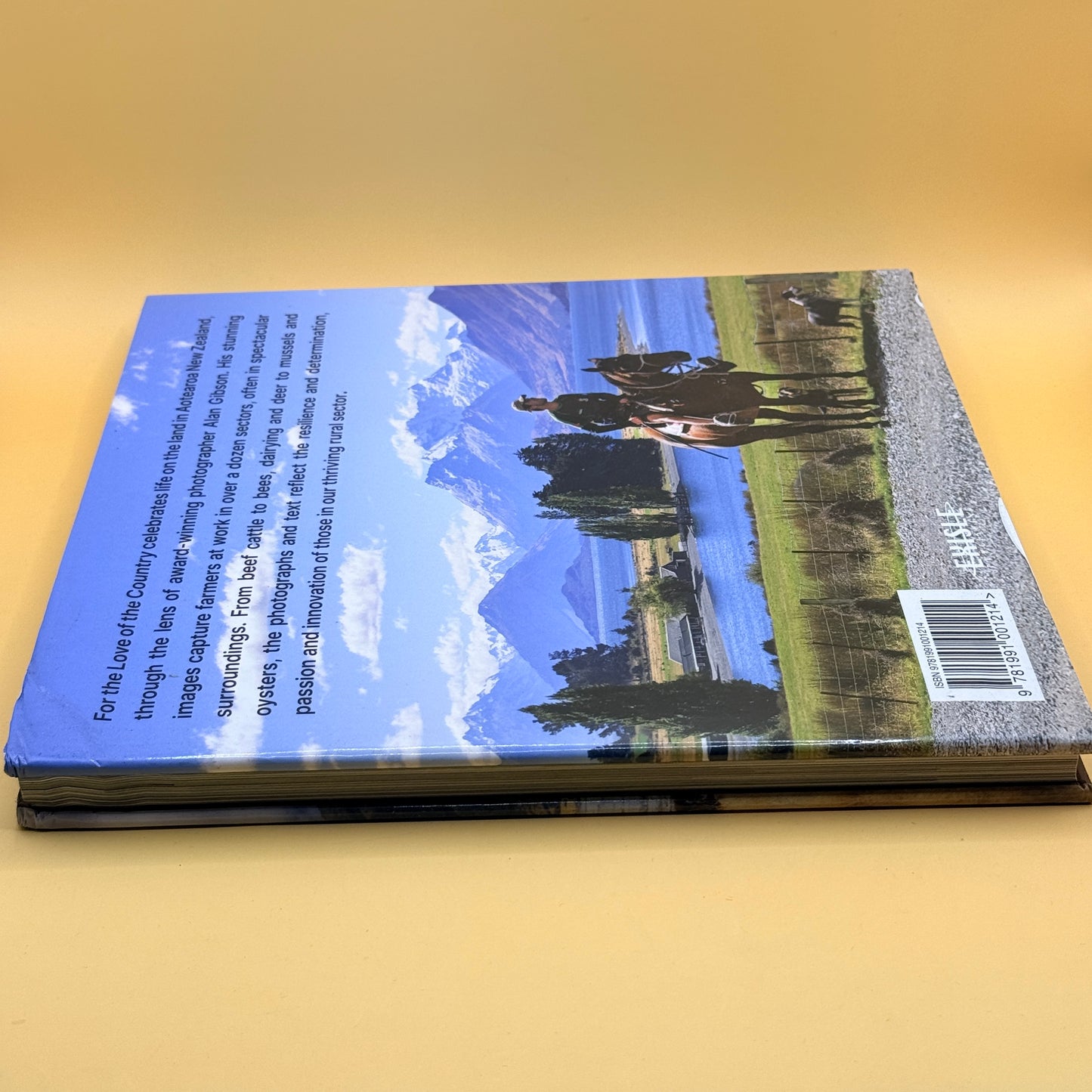 For the Love of the Country: Celebrating Farming in New Zealand — Alan Gibson