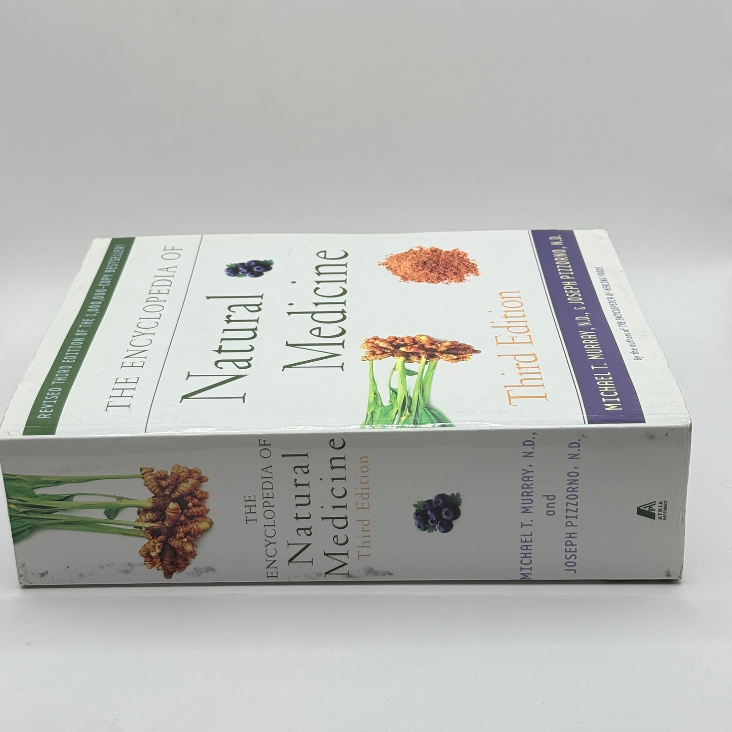 The Encyclopedia of Natural Medicine: Third Edition by Michael T. Murray, N.D., & Joseph Pizzorno, N.D.
