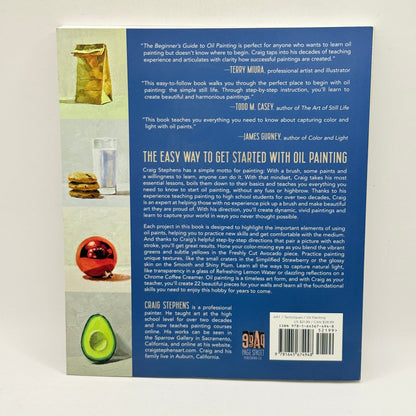 The Beginner's Guide to Oil Painting by Craig Stephens