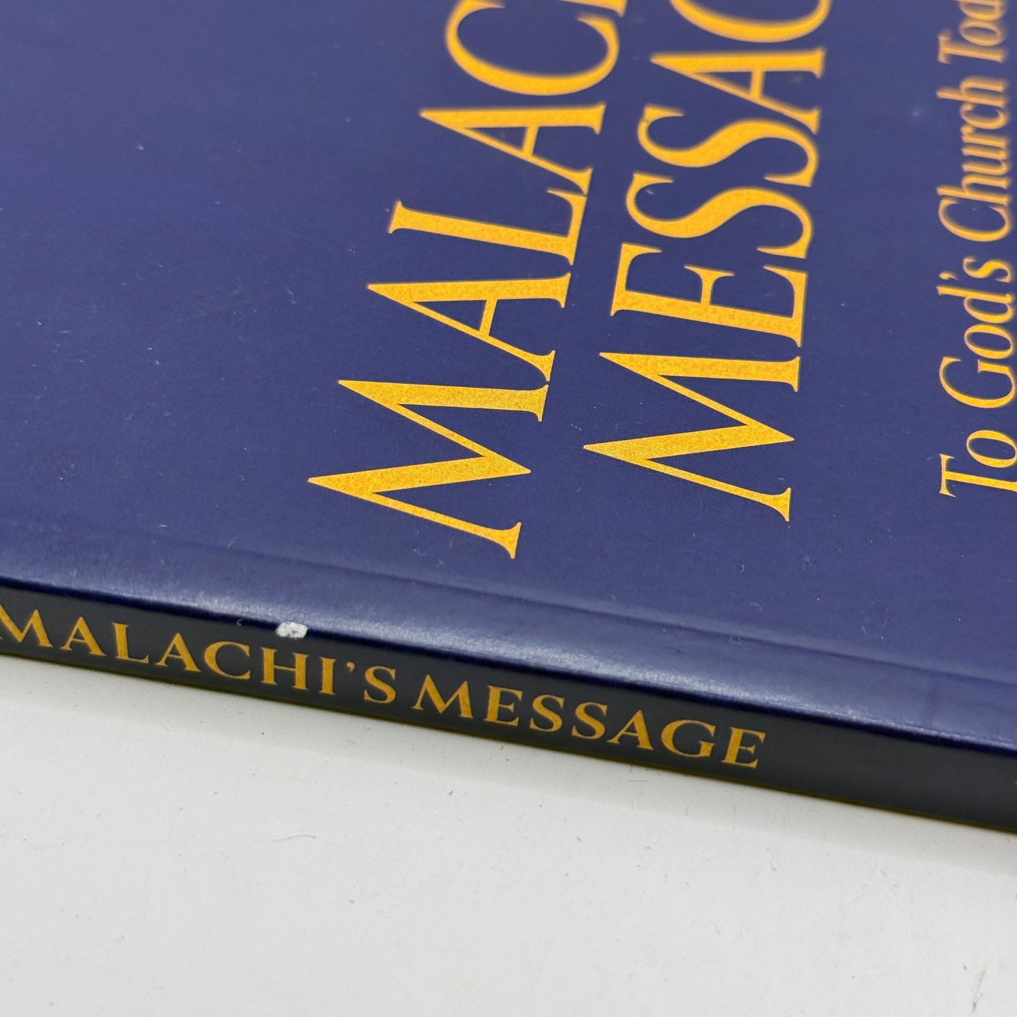 Malachi’s Message by Gerald Flurry
