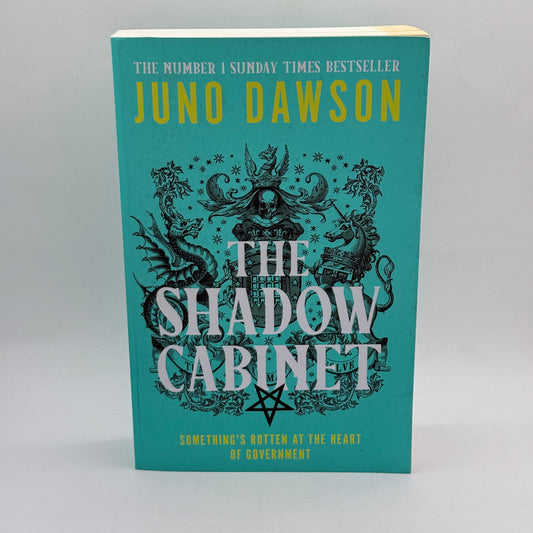 The Shadow Cabinet by Juno Dawson