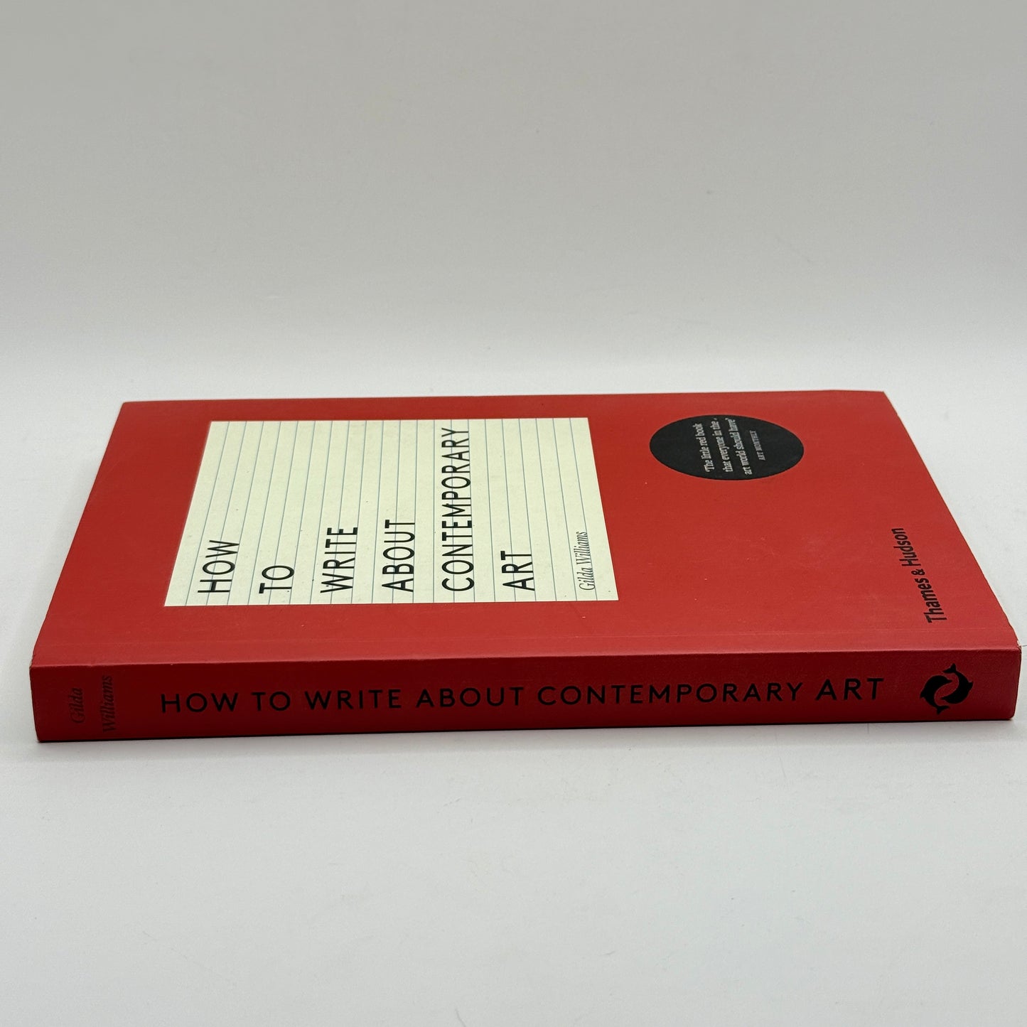 How to Write About Contemporary Art by Gilda Williams