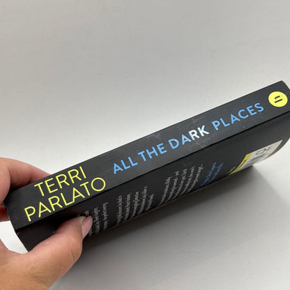All the Dark Places by Terri Parlato