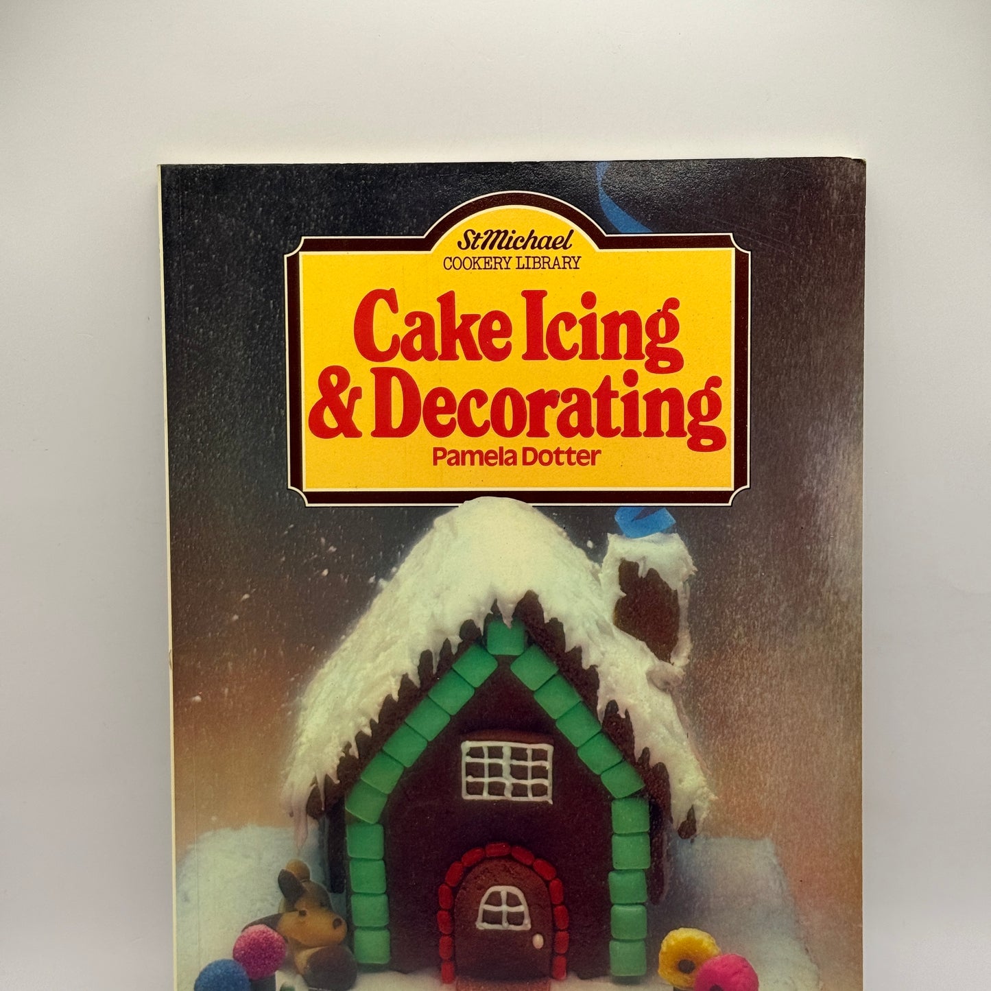 Cake Icing & Decorating by Pamela Dotter