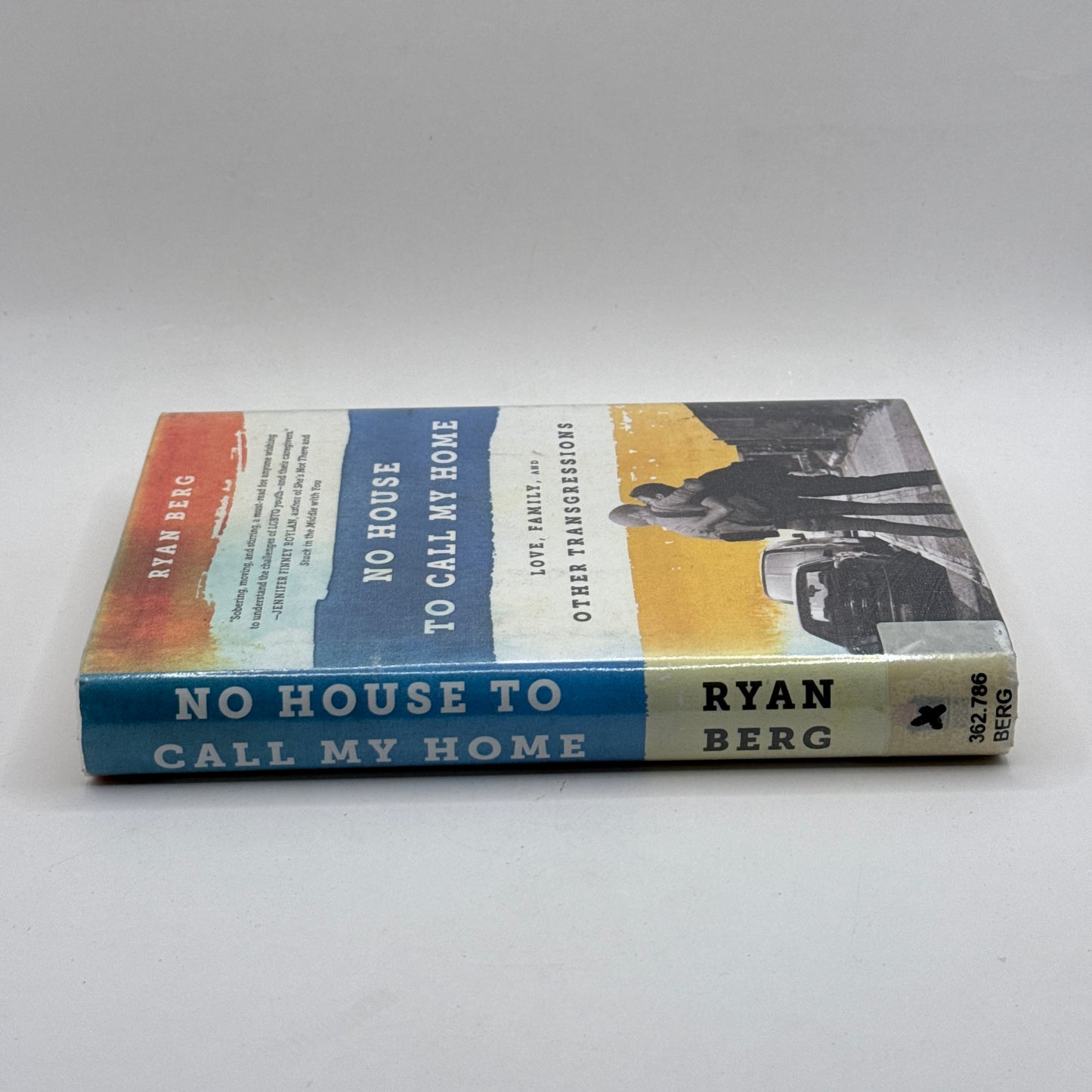 No House to Call My Home by Ryan Berg