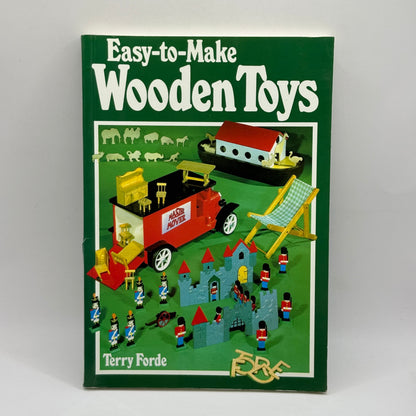Easy-to-Make Wooden Toys by Terry Forde