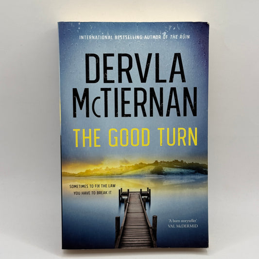 The Good Turn by Dervla McTiernan