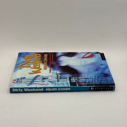 Dirty Weekend by Helen Zahavi