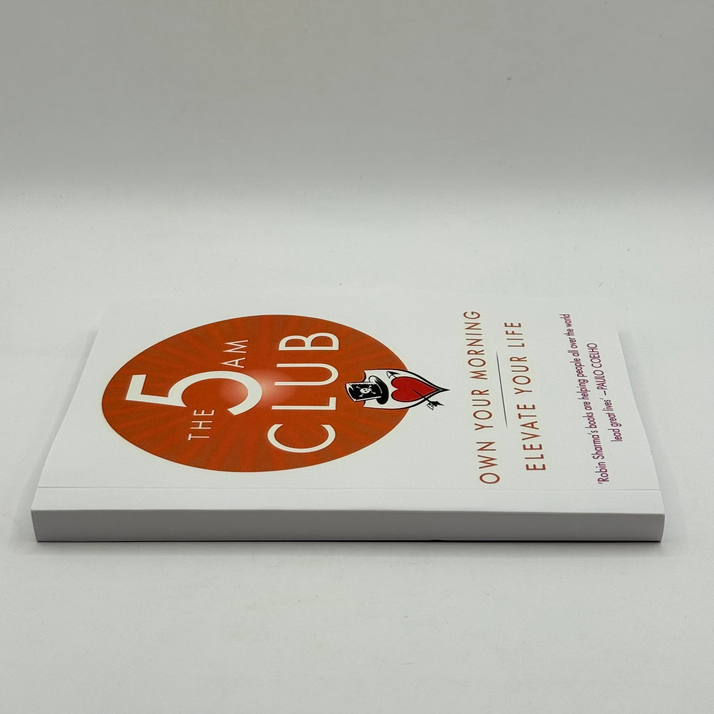 The 5 AM Club: Own Your Morning. Elevate Your Life. by Robin Sharma