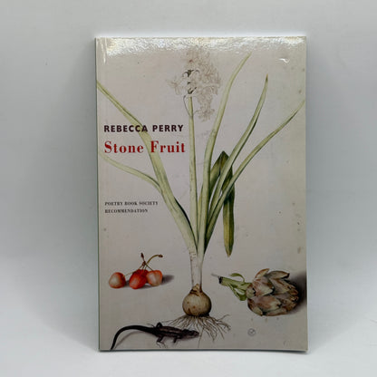 Stone Fruit by Rebecca Perry