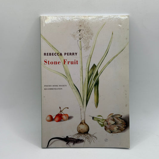 Stone Fruit by Rebecca Perry
