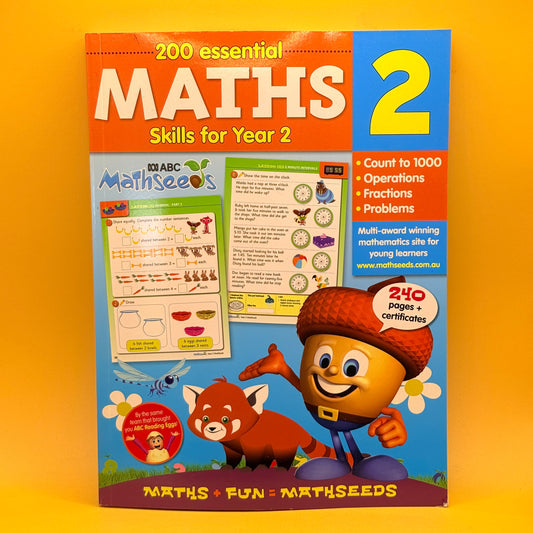 200 Essential Maths Skills for Year 2 by ABC Mathseeds
