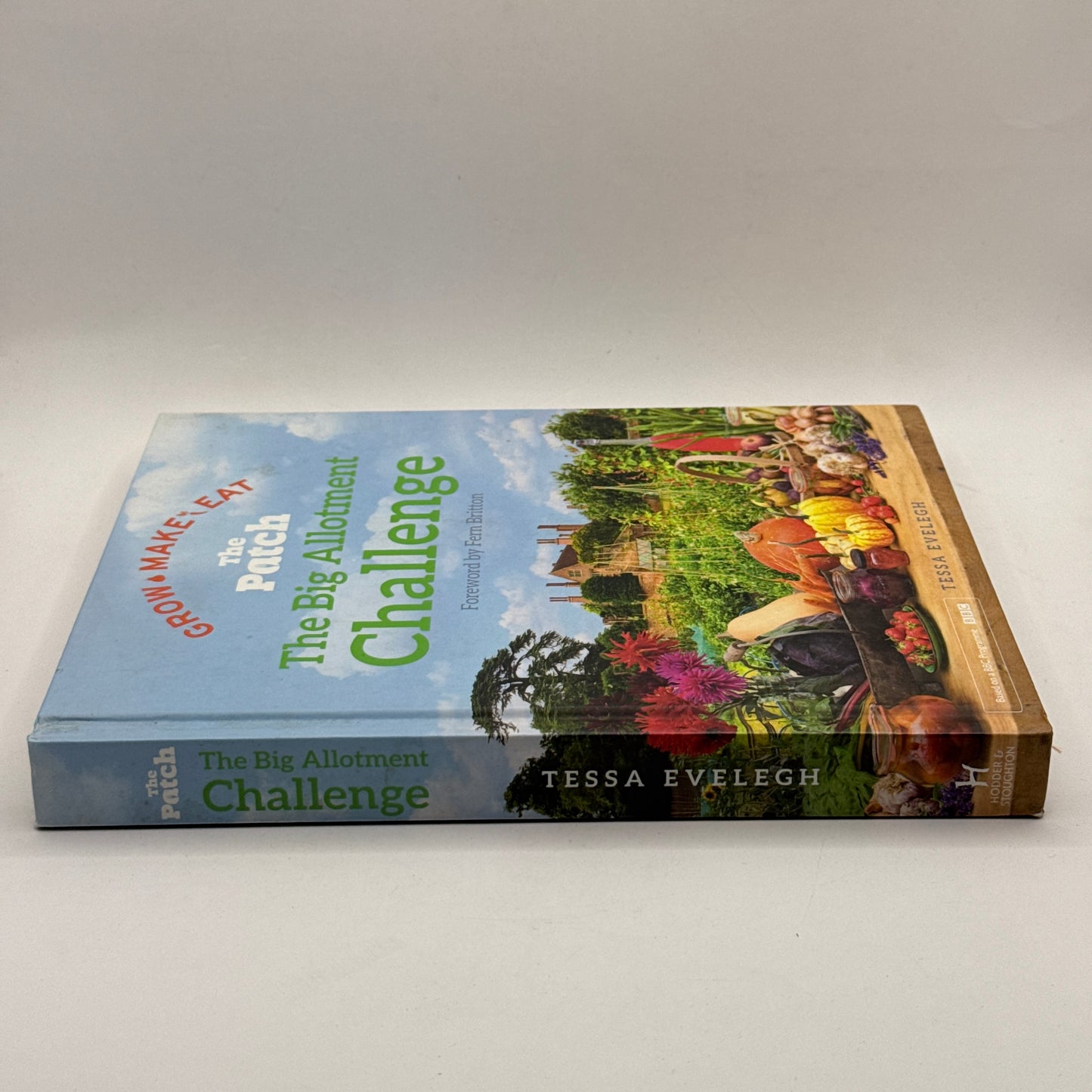 The Big Allotment Challenge by Tessa Evelegh