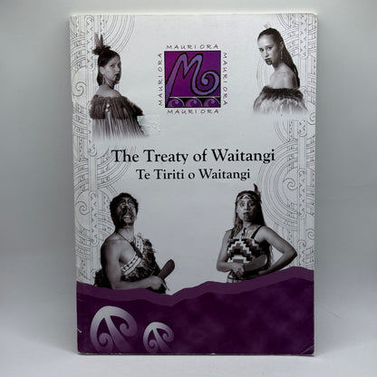 The Treaty of Waitangi / Te Tiriti o Waitangi by Mauriora Productions Ltd.