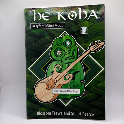 He Koha: A Gift of Māori Music by Blossom Taewa and Stuart Pearce