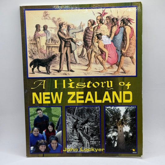 A History of New Zealand by John Lockyer