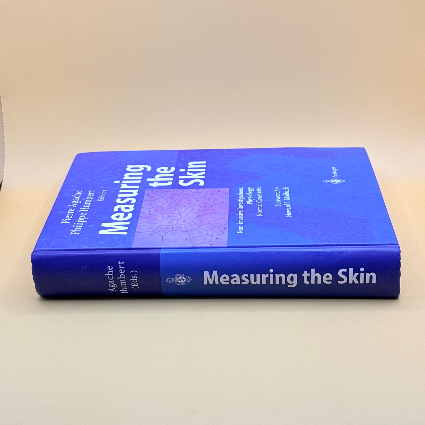 Measuring the Skin by Pierre Agache & Philippe Humbert