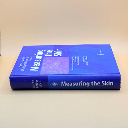 Measuring the Skin by Pierre Agache & Philippe Humbert