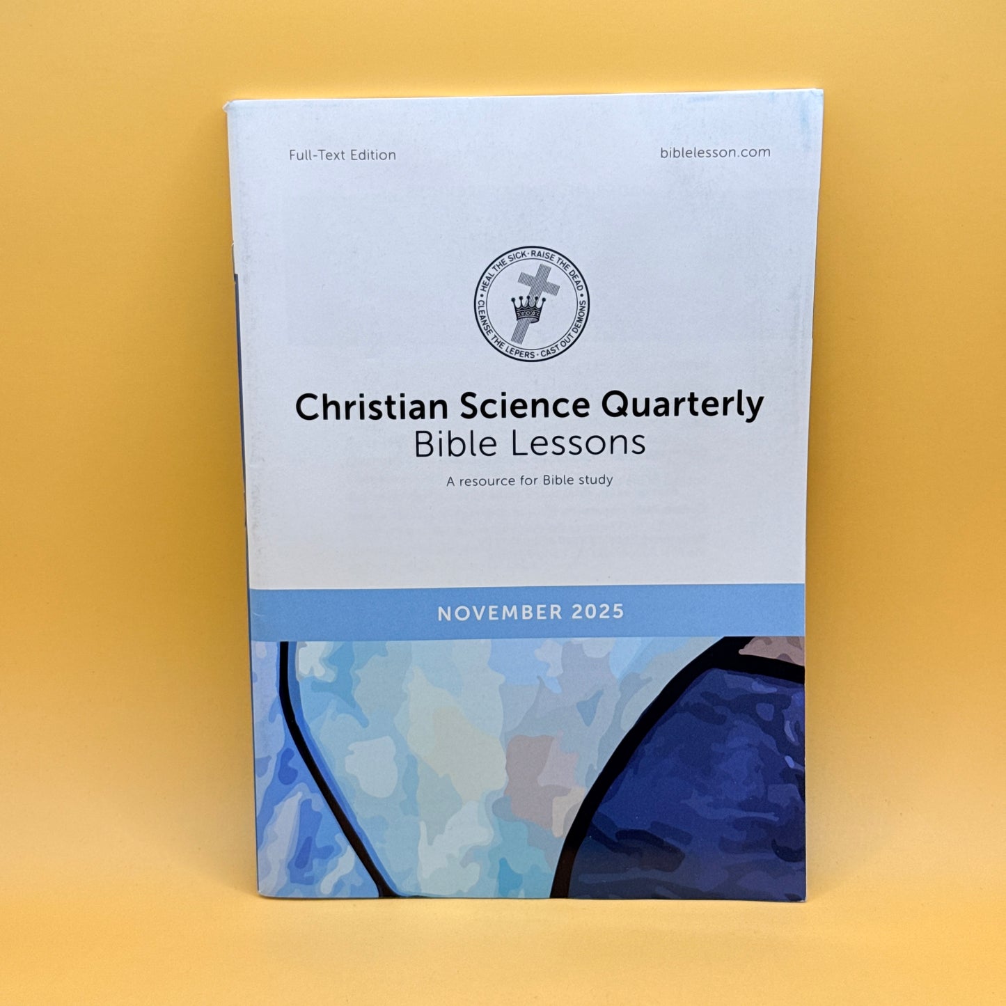 Christian Science Quarterly Bible Lessons November 2025