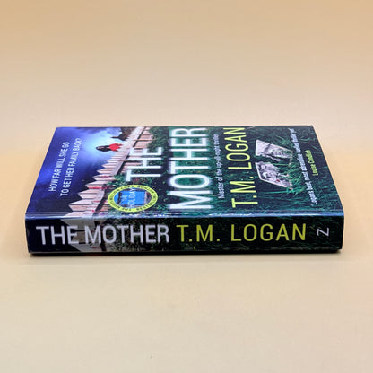 The Mother by T.M. Logan
