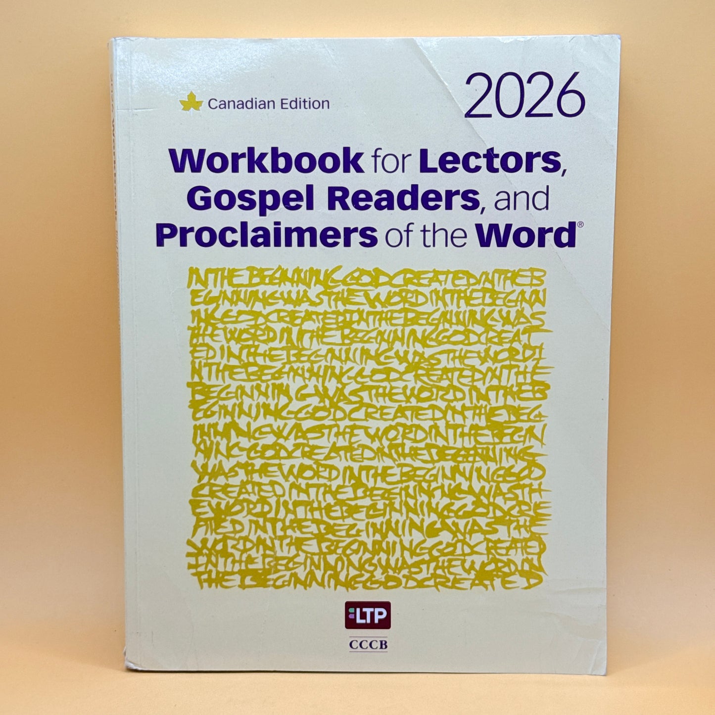 2026 Workbook for Lectors, Gospel Readers, and Proclaimers of the Word (Canadian Edition)