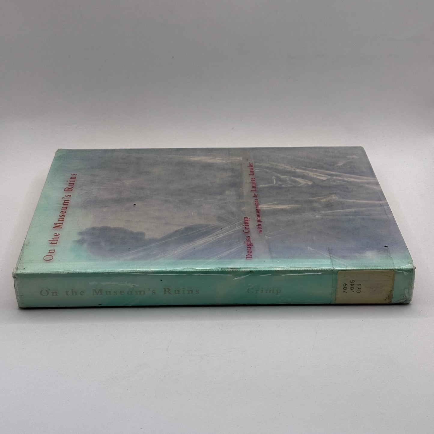On the Museum's Ruins by Douglas Crimp
