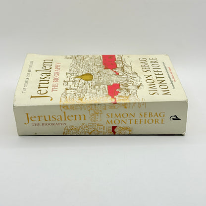 Jerusalem: The Biography by Simon Sebag Montefiore