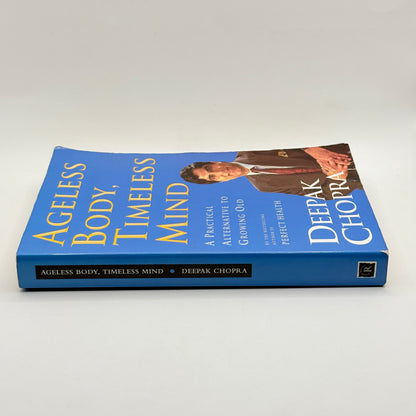 Ageless Body, Timeless Mind by Deepak Chopra