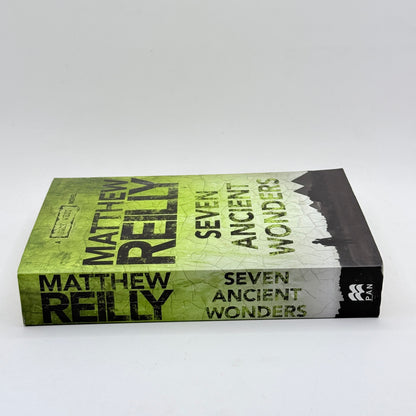 Seven Ancient Wonders by Matthew Reilly