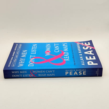 Why Men Don’t Listen & Women Can’t Read Maps by Allan & Barbara Pease