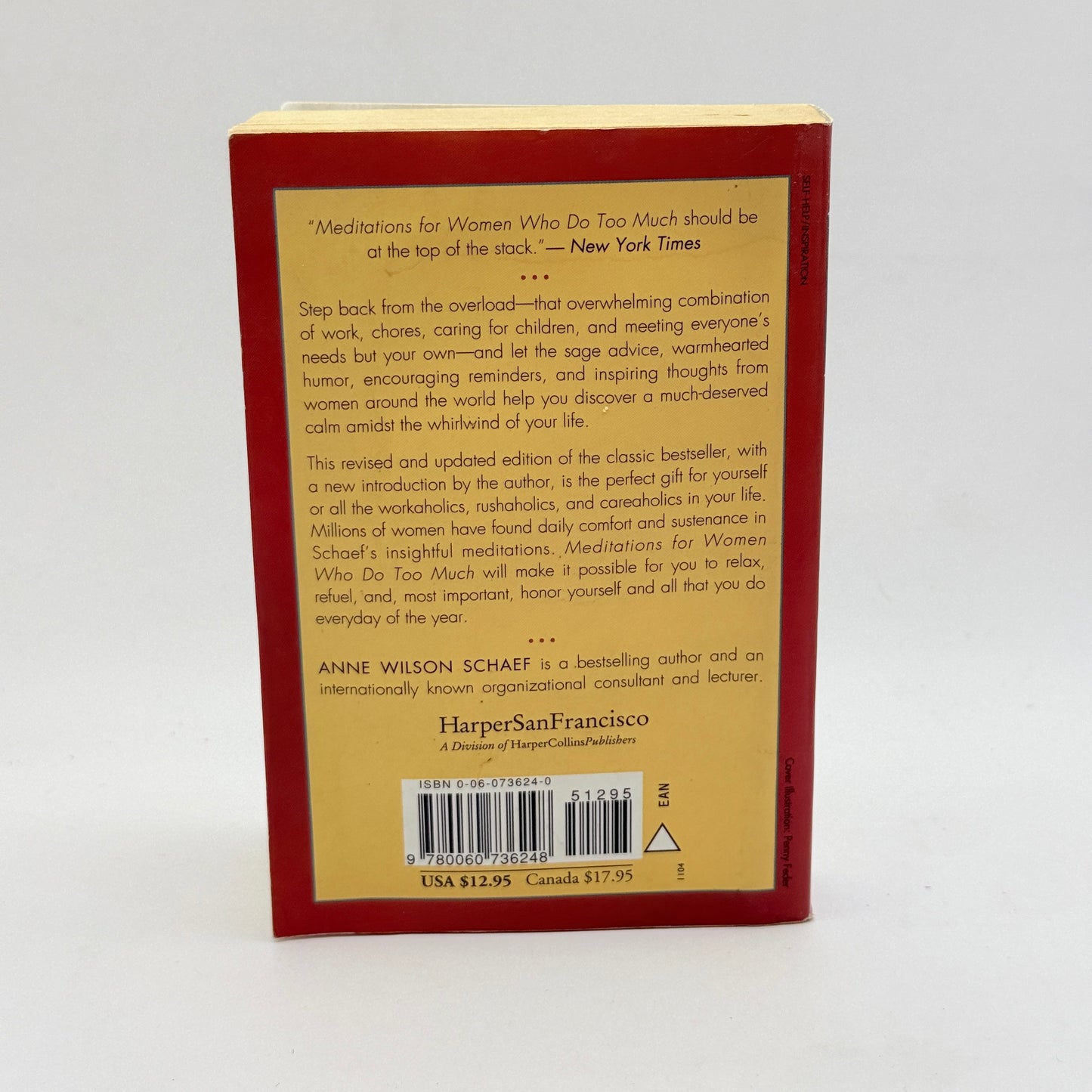 Meditations for Women Who Do Too Much by Anne Wilson Schaef