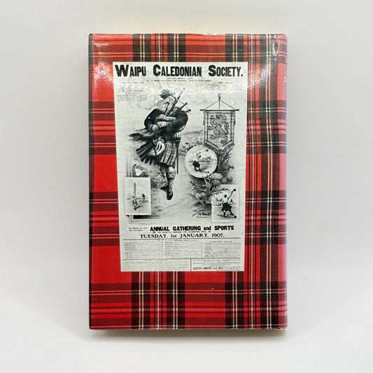 The Scots of New Zealand by G.L. Pearce