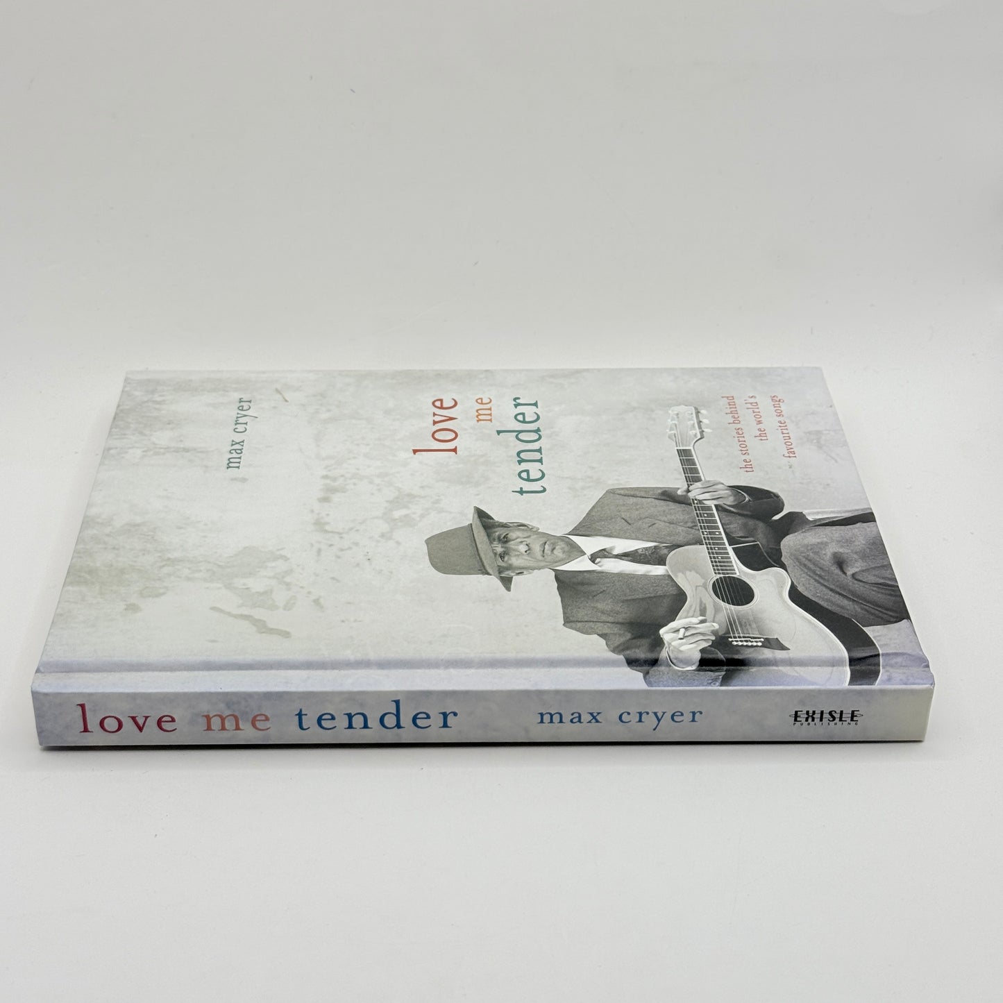 Love Me Tender by Max Cryer